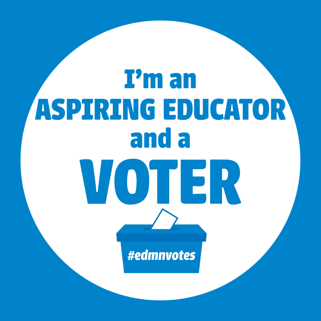 I'm an aspiring educator and a voter